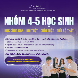 Khóa Học Sinh/ Sinh Viên Nhóm 4 -5 Học Viên
